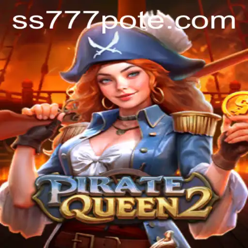 Exploring the Thrilling Adventures of PirateQueen2: Your Guide to the Game and ss777 PH Login